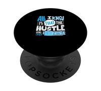 Blue Color The Hustle Looks Crazy Blue Graphic PopSockets Adhesive PopGrip