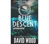 Blue Descent: A Dane Maddock Adventure