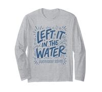 Blue Drawn Left It in The Water Matthew 28:19 Long Sleeve T-Shirt