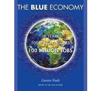 Blue Economy-10 Years, 100 Innovations, 100 Million Jobs