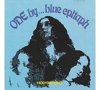 Blue Epitaph - Ode (Holyground: The Works Vol. 7)