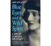 Blue Eyes and a Wild Spirit