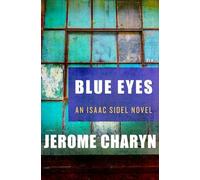 Blue Eyes by Jerome Charyn (Paperback, 2012)