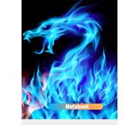Blue Fire Dragon notebook College ruled 110 pages: Great notebook to stand out with as a dragon lover
