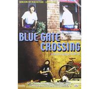 Blue Gate Crossing