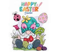 Blue Gnome Happy Easter Doodles: Lined Notebook