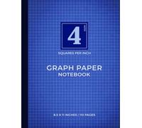 Blue Graph Paper Notebook | 4 Squares Per Inch: Perfect for Students & Teachers | Calming Blue | Ideal for Precision & Creativity | 110 Pages | 8.5" x 11"