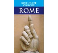 Blue Guide Concise Rome