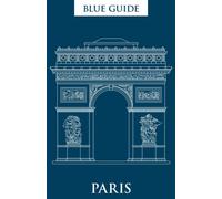 Blue Guide Paris