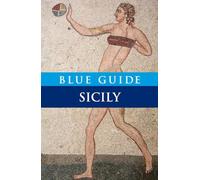 Blue Guide Sicily: Eighth Edition: 0