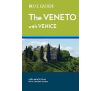 Blue Guide Veneto with Venice