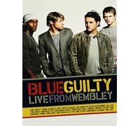 Blue - Guilty: Live from Wembley