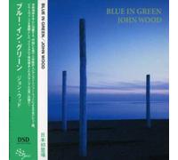Wood John - Blue In Green [CD]