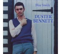 Blue Inside By Duster Bennett (1999-10-01)