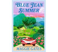 Blue Jean Summer : An unforgettable opposites attract, marriage of convenience cowboy romance