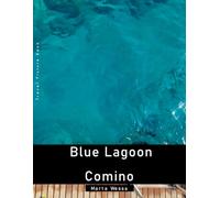 Blue Lagoon Comino: A Perfect Coffee Table Picture Book - Travel and Tourism lovers Gift