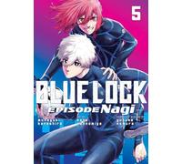 Blue Lock: Episode Nagi 5 – Kodansha Comics