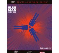 Blue Man Group - The Complex [DVD AUDIO]
