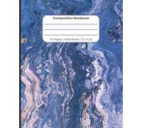 Blue Marble Composition Notebook | Wide Ruled 7.5 x 9.25 Inch | 110 Pages | Elegant Marble Cover Notebook for School, College & Writing: Classic ... School Notes, Journaling, and Daily Writing