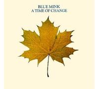 Blue Mink - A Time of Change + (Digipak)