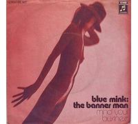 Blue Mink - Blue Mink - The Banner Man - Columbia - 1 C 006-92 527