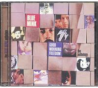 Blue Mink - Good Morning Freedom: The Anthology