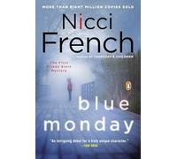 Blue Monday: A Frieda Klein Mystery: 1