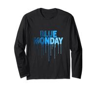 Blue Monday: Drip Sad First Day Blues Melting Tee Long Sleeve T-Shirt