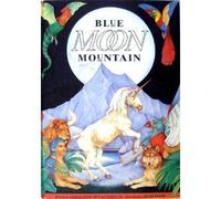 Blue Moon Mountain