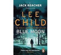 Blue Moon - Paperback NEW Child, Lee 04/09/2019