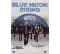 Blue Moon Rising [DVD]