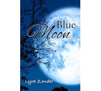 Blue Moon (The Chosen of Bella Luna)