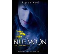 Blue Moon (The Immortals) (The Immortals, 2)