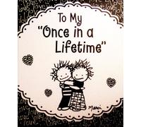 Blue Mountain Arts Little Keepsake Book, to My Once in a Lifetime by Marci