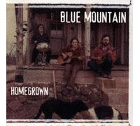 Blue Mountain - Homegrown