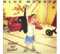 Blue Murder – Nothin' But Trouble – Vinyl (Blue with Black Cat Swirl) – Real Gone Music