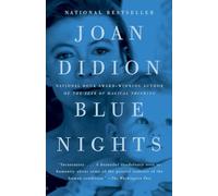 Blue Nights: A Memoir