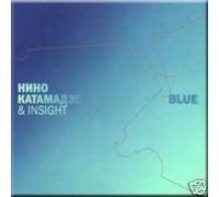 Blue - Nino Katamadze & Insight (CD)