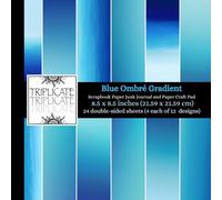 Blue Ombré Gradient Scrapbook Paper, Junk Journal and Paper Craft Pad: 24 double-sided matte pages of 8.5 x 8.5 inch 60lb (90gsm) decorative craft paper of 12 background designs (4 of each design)