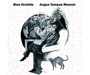 Blue Orchids Angus Tempus Memoir (Souvenirs From the Subconscious) LP Vinyl NEW