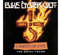BLUE OYSTER CULT - CAREER OF EVIL: THE METAL YEARS