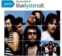 Blue Oyster Cult - Playlist: The Very Best Of Blue Oyster Cult