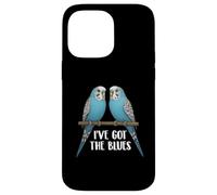 Blue Parakeet Bird, Budgie, Funny, I've Got the Blues Case for iPhone 14 Pro Max