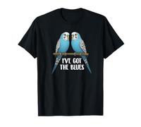 Blue Parakeet Bird, Budgie, Funny, I've Got The Blues T-Shirt