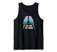 Blue Parakeet Bird, Budgie, Funny, I've Got The Blues Tank Top