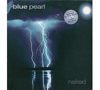 Blue Pearl - BLUE PEARL / NAKED