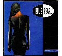Blue Pearl - Naked in the Rain [VINYL]