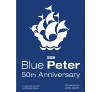 Blue Peter 50th Anniversary: The story of television's longest-running children's programme
