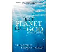 Blue Planet, Blue God: The Bible and The Sea