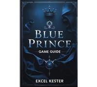Blue prince: Mastering the Maze, Solving the Mystery